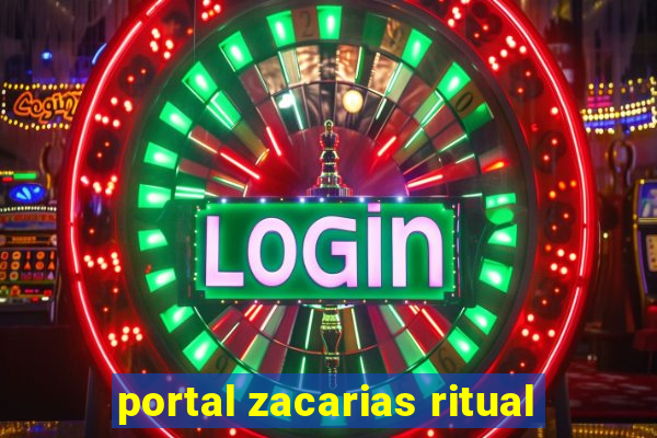 portal zacarias ritual